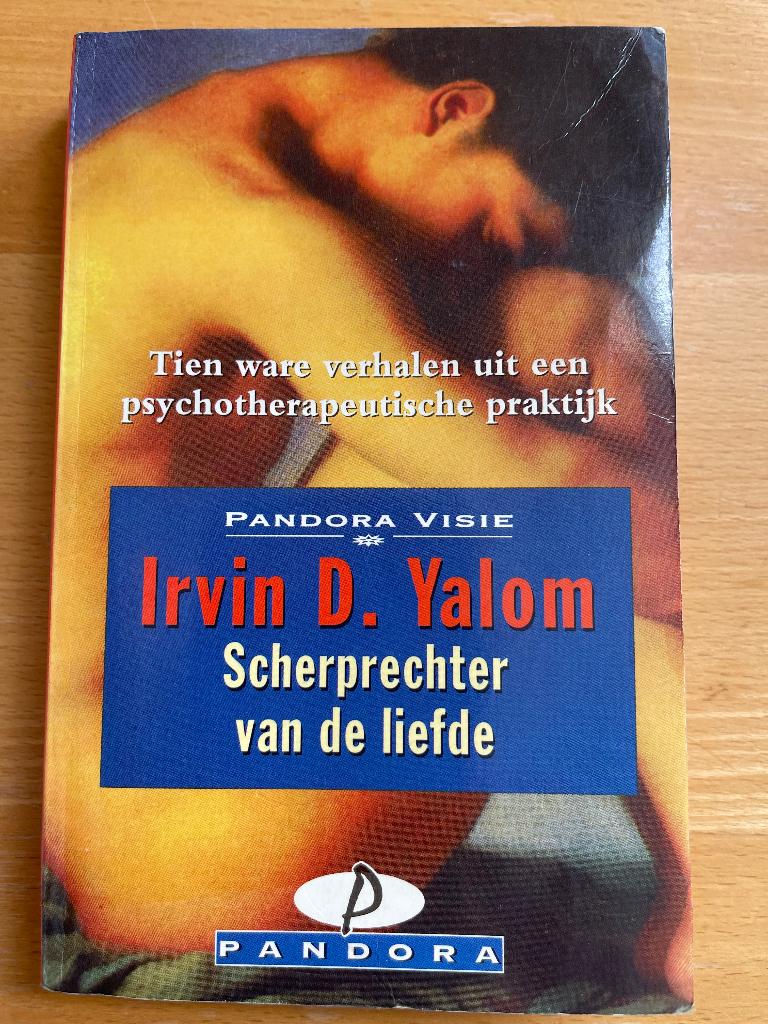 Irvin Yalom Scherprechter van de liefde, Boeken, Ophalen of Verzenden, Gelezen
