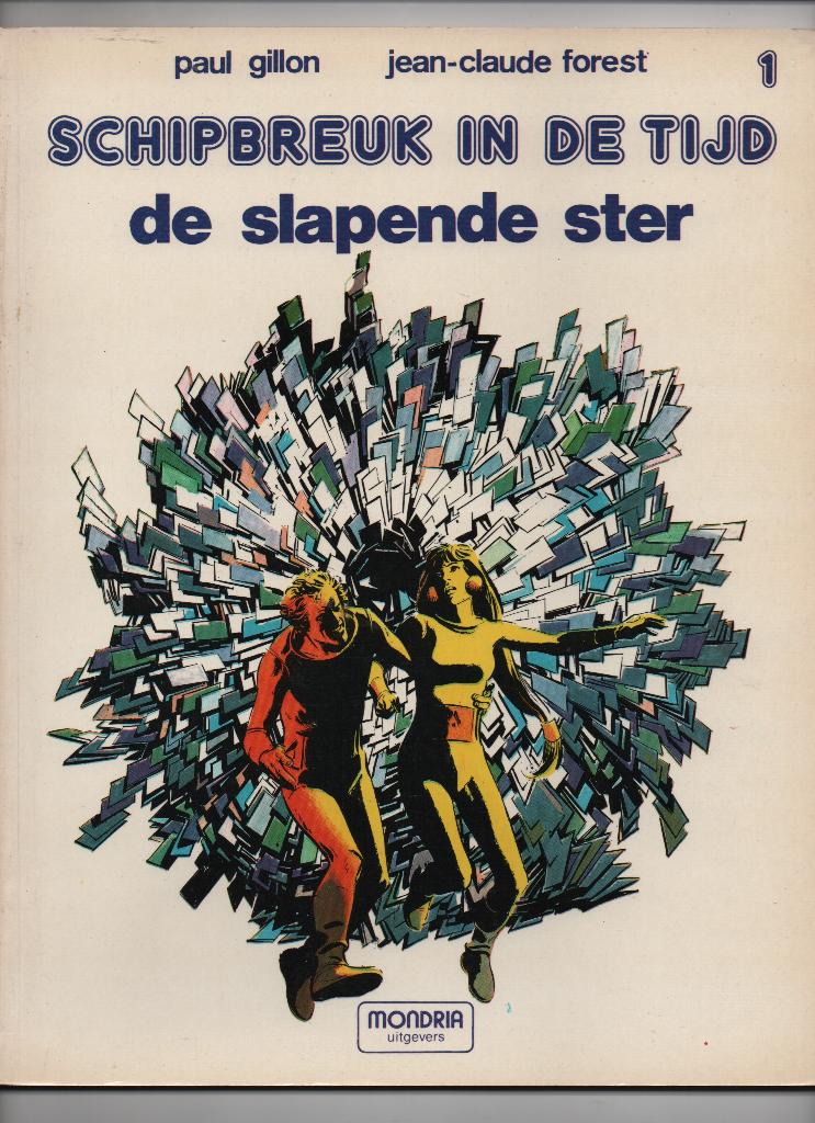 Schipbreuk in de tijd 1: De slapende ster - 1981 - softcover, Eén stripboek, Ophalen of Verzenden, Zo goed als nieuw