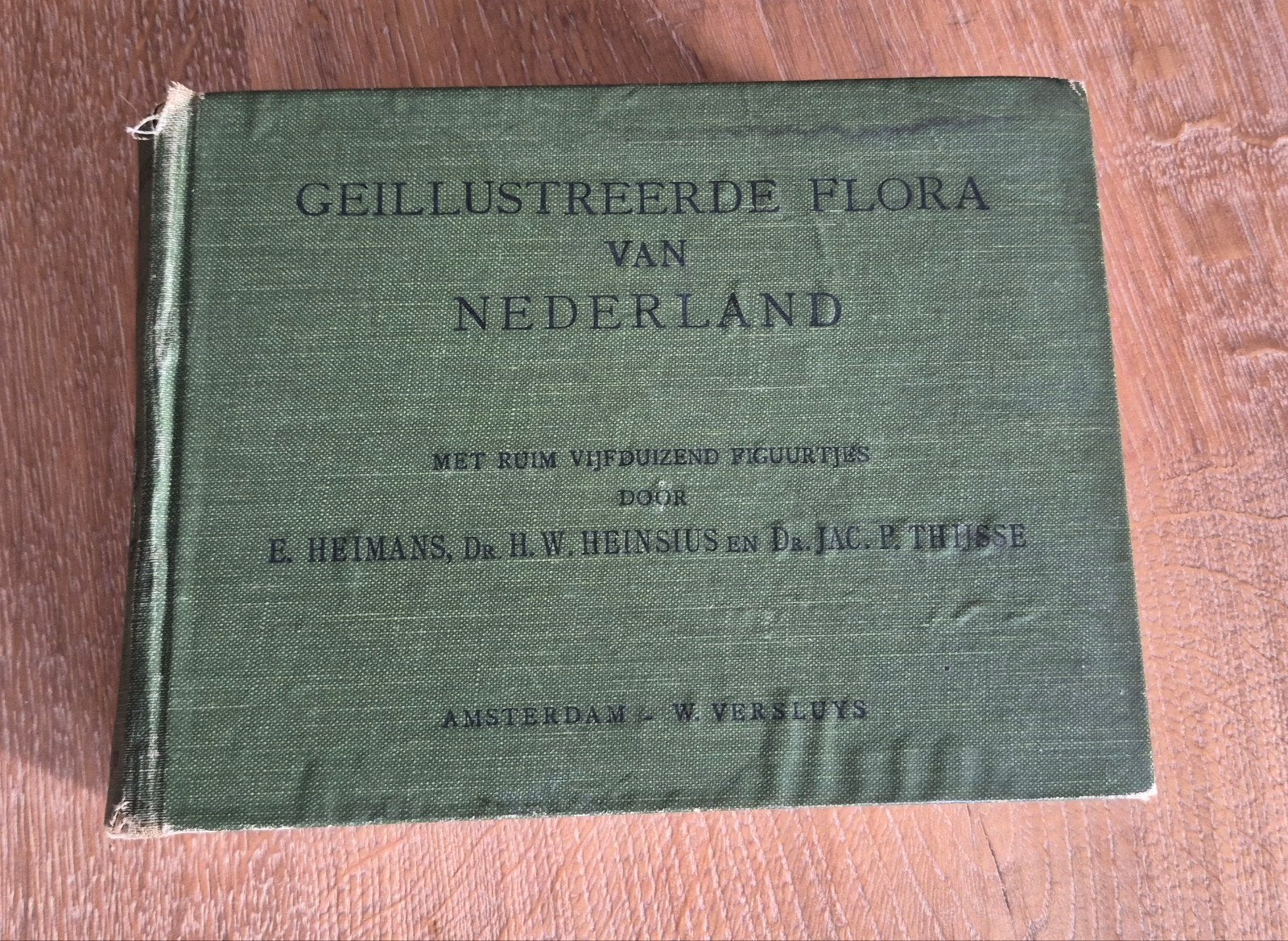 Geïllustreerde Flora van Nederland - 1927, Antiek en Kunst, Ophalen of Verzenden, E. Heinsius, Dr. H.W. Heinsius en Dr. Jac. P. Thijsse