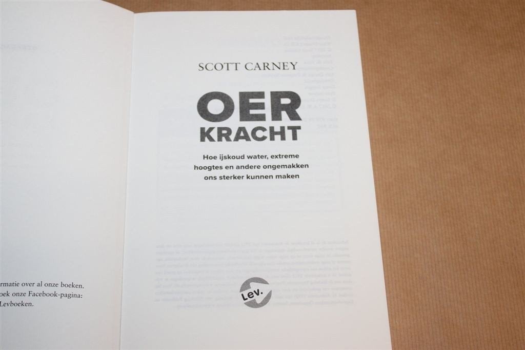 Oerkracht — Scott Carney over de Wim Hof Methode, Ophalen of Verzenden, Gelezen