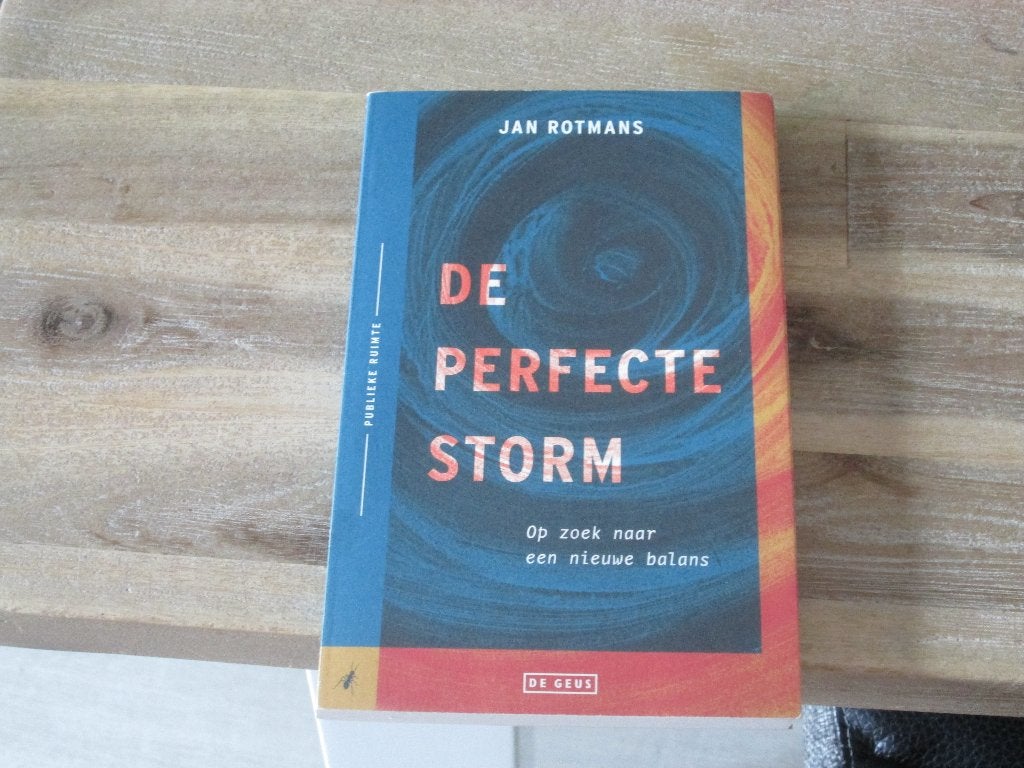 De Perfecte Storm - Jan Rotmans, Nieuw, Ophalen of Verzenden, Nederland, Jan Rotmans