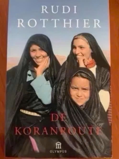 De koranroute -Rotthier, Rudi, Verzenden, Gelezen, Azië
