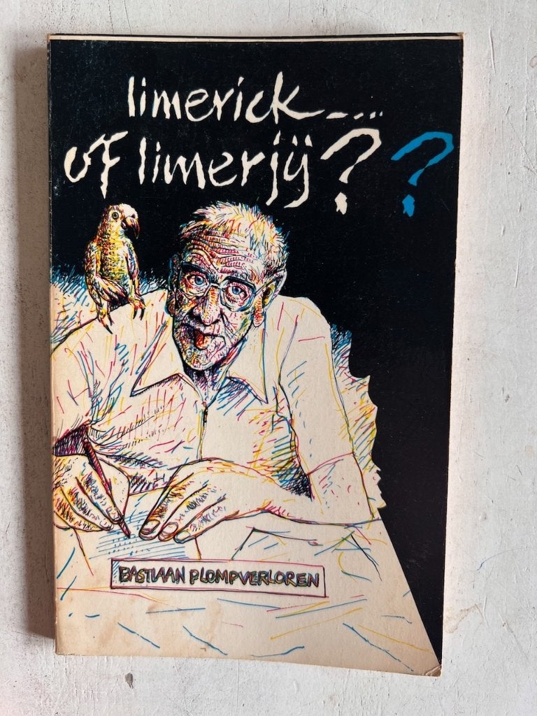 Bastiaan Plompverloren: Limerick… of limerjij??, Ophalen of Verzenden, Gelezen, Bastiaan Plompverloren