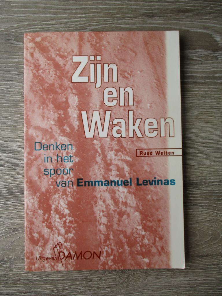 Zijn en waken; Denken in het spoor van Emmanuel Levinas -, Boeken, Ophalen of Verzenden, Gelezen