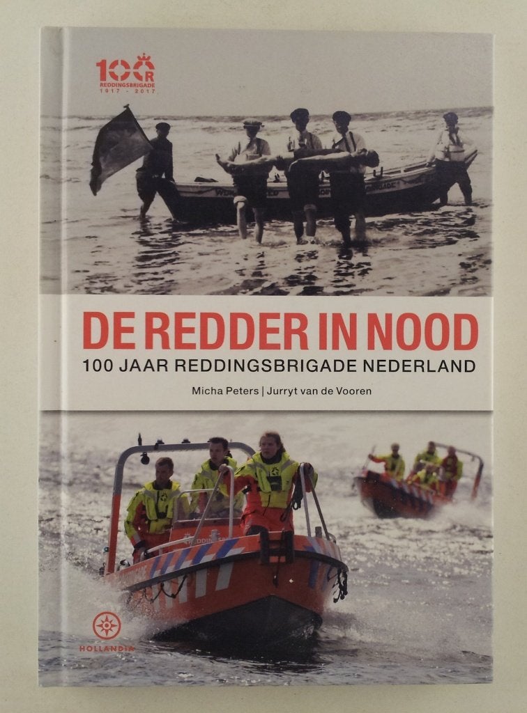 De redder in nood / 100 jaar Reddingsbrigade Nederland, Verzenden, Gelezen
