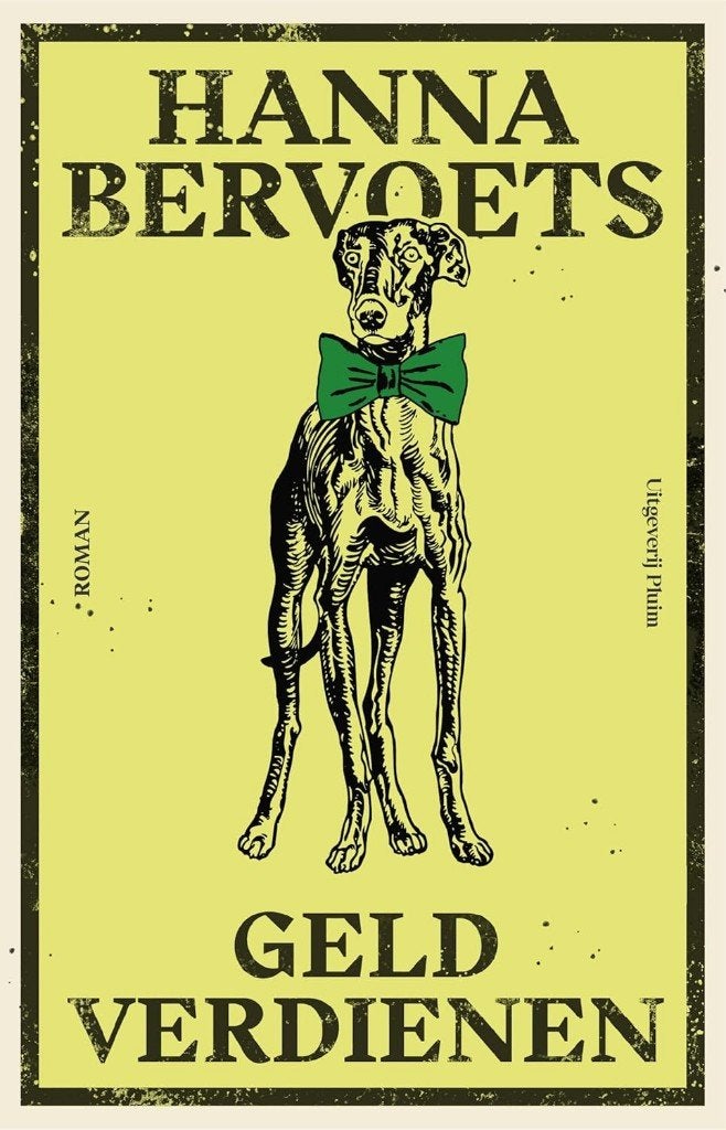 Hanna Bervoets - Geld verdienen, Ophalen of Verzenden, Zo goed als nieuw, Hanna Bervoets, Nederland