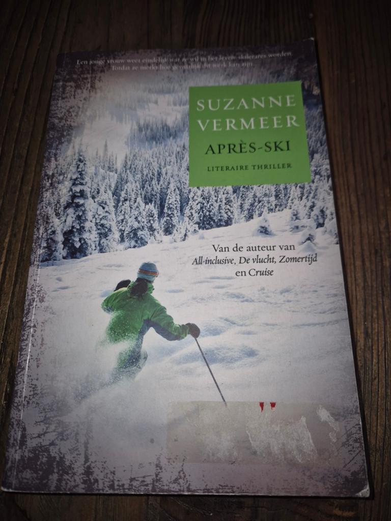 Suzanne Vermeer - Après-ski (Literaire thriller), Ophalen of Verzenden, Gelezen, Suzanne Vermeer, Nederland
