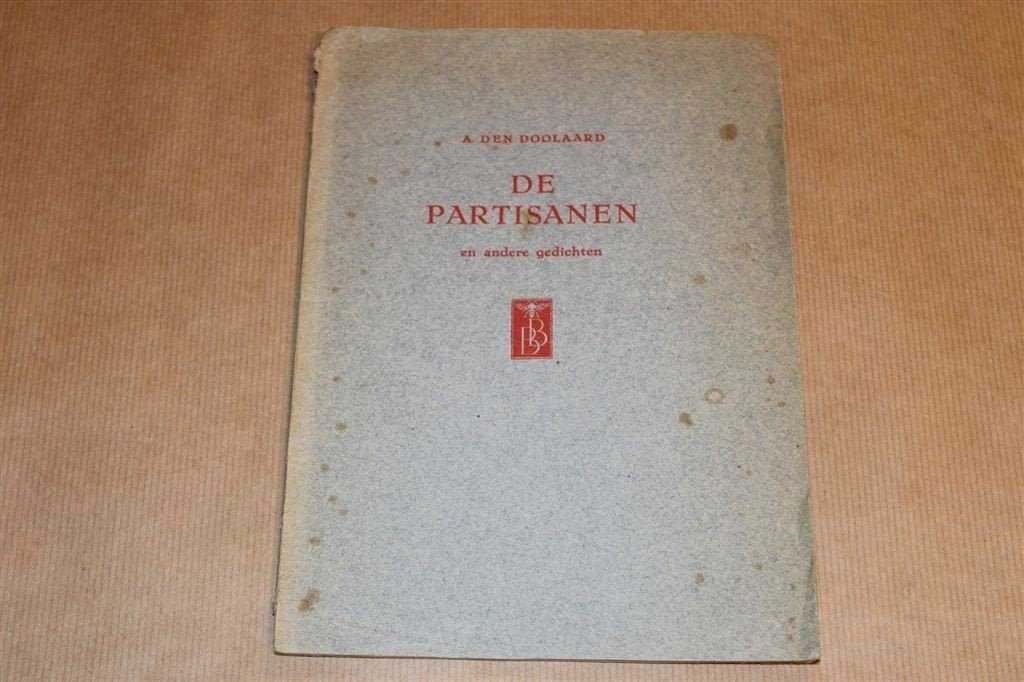Vintage De Partisanen [1945] — Verzetsgedichten, Ophalen of Verzenden, Gelezen