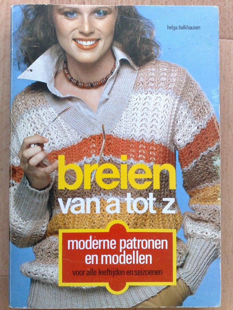 Boek = Breien van A tot Z , moderne patronen en modellen, Verzenden, Gebruikt, Breien, Patroon of Boek