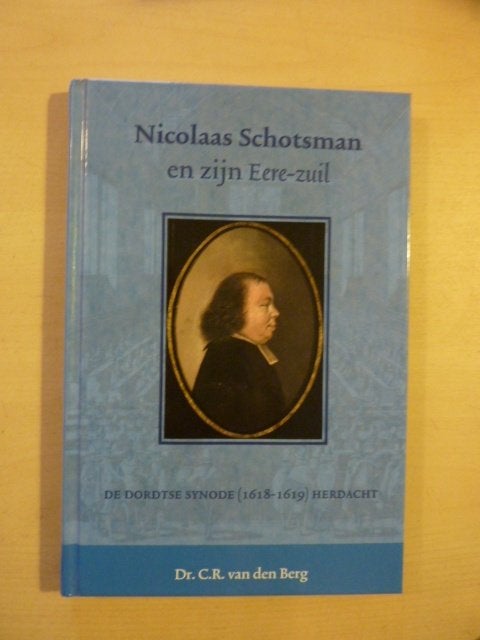 C. van den Berg - Nicolaas Schotsman eere-zuil, Ophalen of Verzenden, Zo goed als nieuw