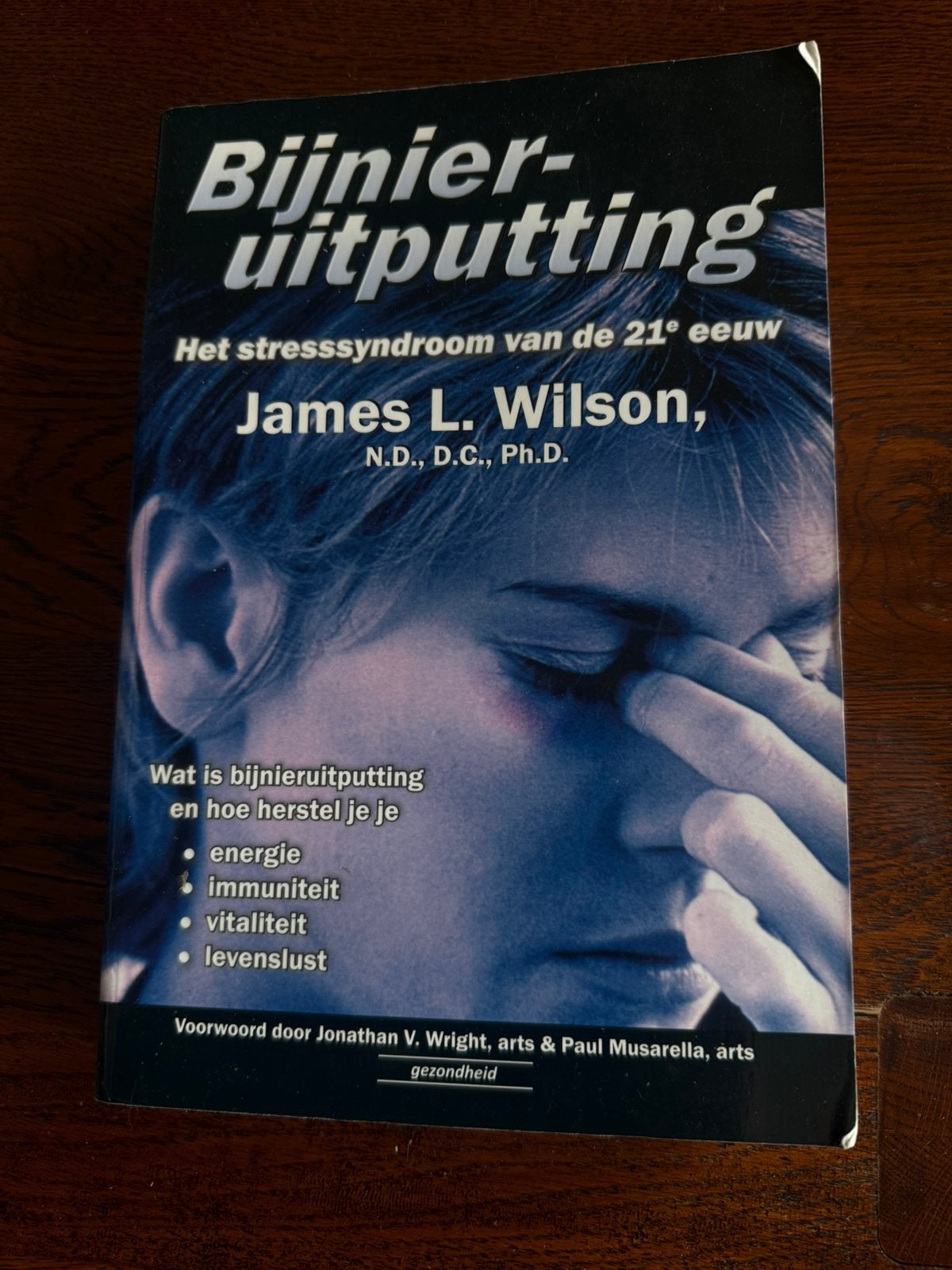 Bijnieruitputting- James L. Wilson, Ophalen of Verzenden, Zo goed als nieuw
