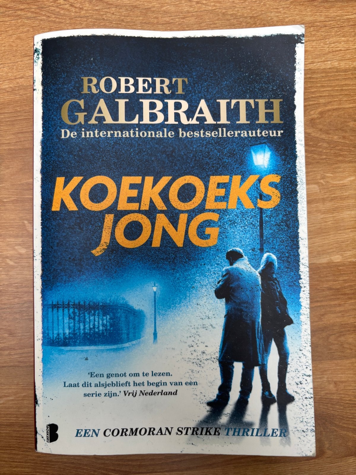 Koekoeksjong - Robert Galbraith (Cormoran Strike Thriller), Boeken, Thrillers, Zo goed als nieuw, Europa overig, Ophalen of Verzenden