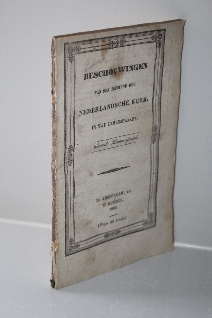 Beschouwingen van den toestand der Nederlandsche Kerk 1836, Ophalen of Verzenden, Gelezen, Christendom | Protestants