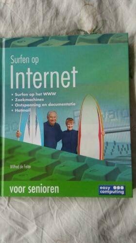 Surfen op internet voor senioren door wilfred de feiter, Boeken, Wilfred de feiter, Ophalen of Verzenden, Zo goed als nieuw, Overige onderwerpen