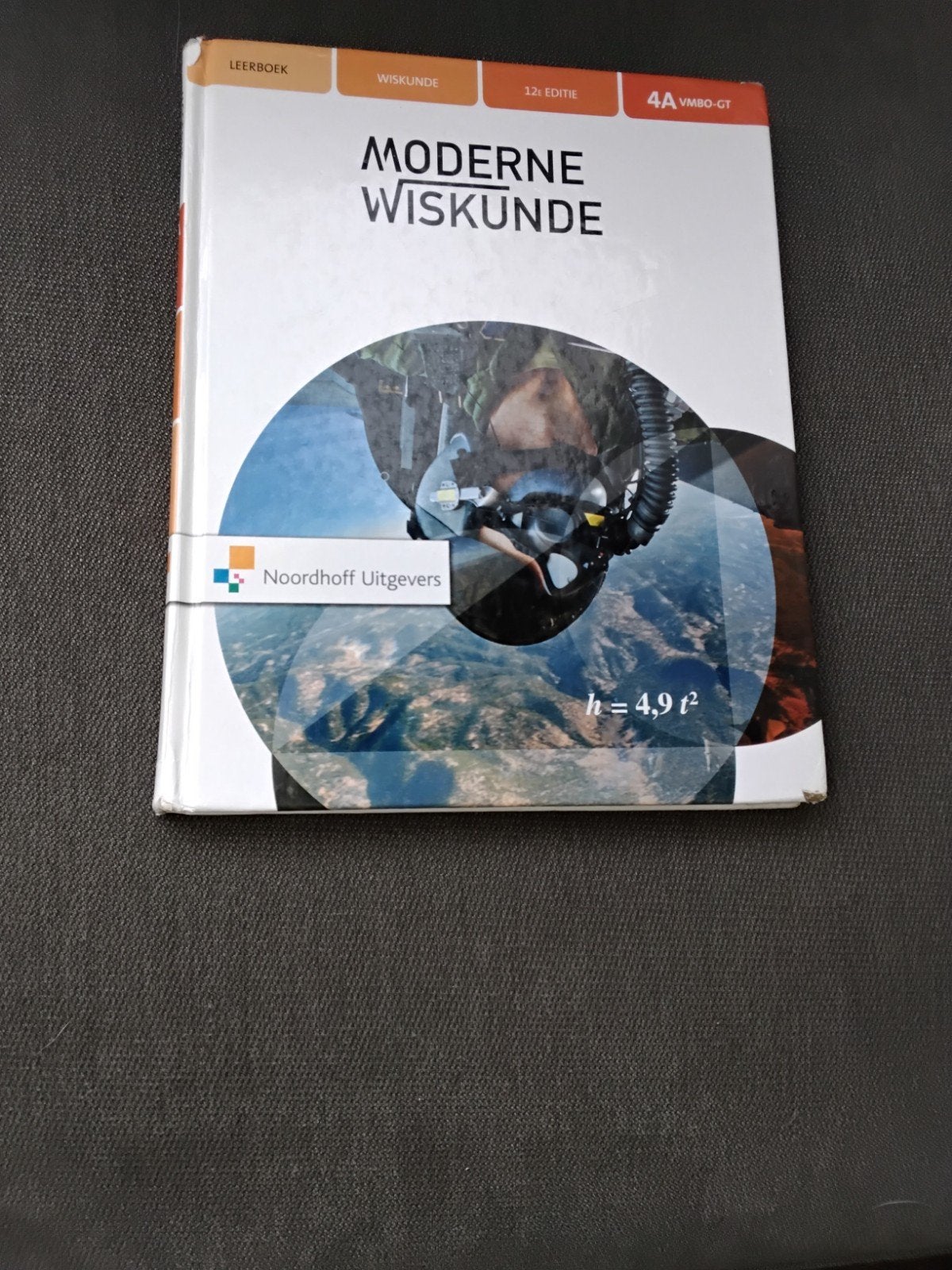 Moderne Wiskunde 4A VMBO-GT 12e editie Noordhoff, Ophalen of Verzenden, Zo goed als nieuw, VMBO, Wiskunde A