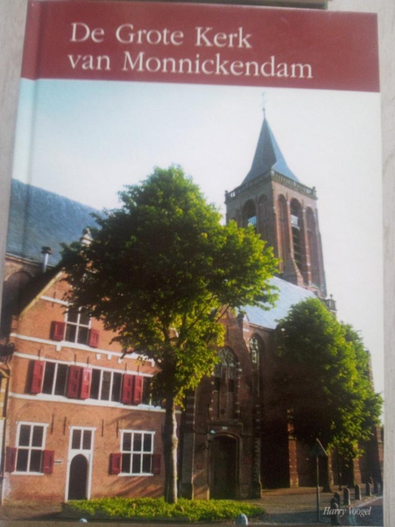 De Grote Kerk van Monnickendam - Harry Voogel, Boeken, Geschiedenis | Stad en Regio, Verzenden, 20e eeuw of later, Zo goed als nieuw