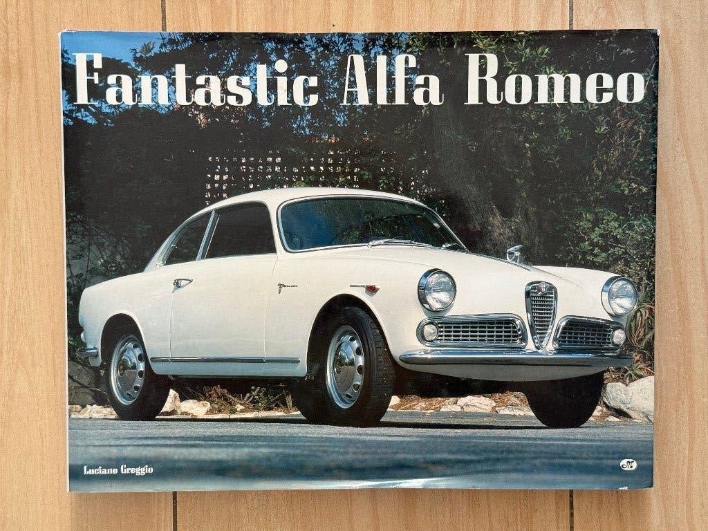 Boek Fantastic Alfa Romeo, Gelezen, Luciano Greggio, Alfa Romeo, Ophalen of Verzenden