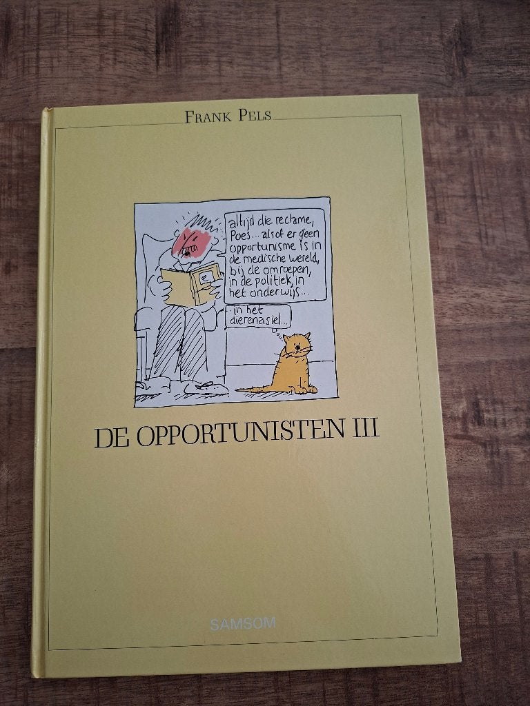 De Opportunisten III, Eén stripboek, Ophalen of Verzenden, Zo goed als nieuw
