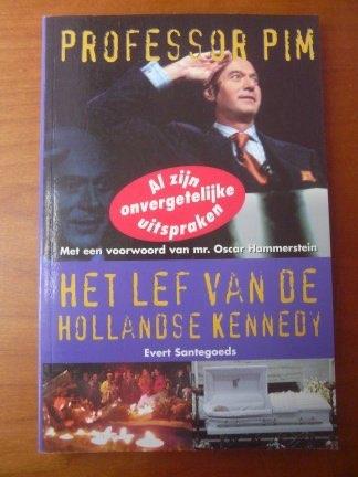 Professor Pim - Het lef van de Hollandse Kennedy, Gelezen, Verzenden, Politiek en Staatkunde, Nederland