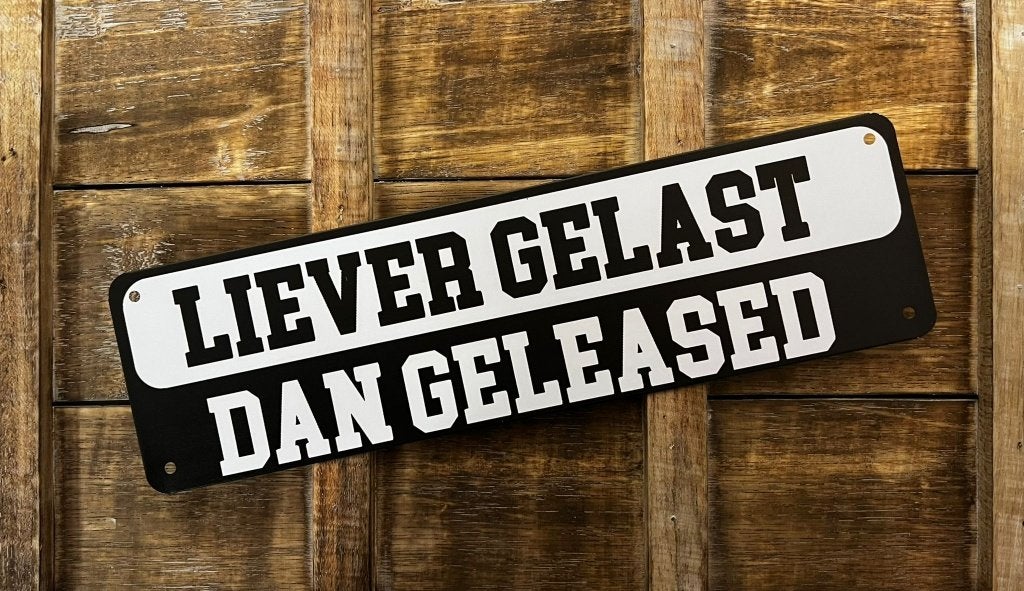 Liever gelast dan geleased reclamebord van metaal wandbord, Info@deconoord.nl, Deco Noord, Nieuw, Ophalen of Verzenden