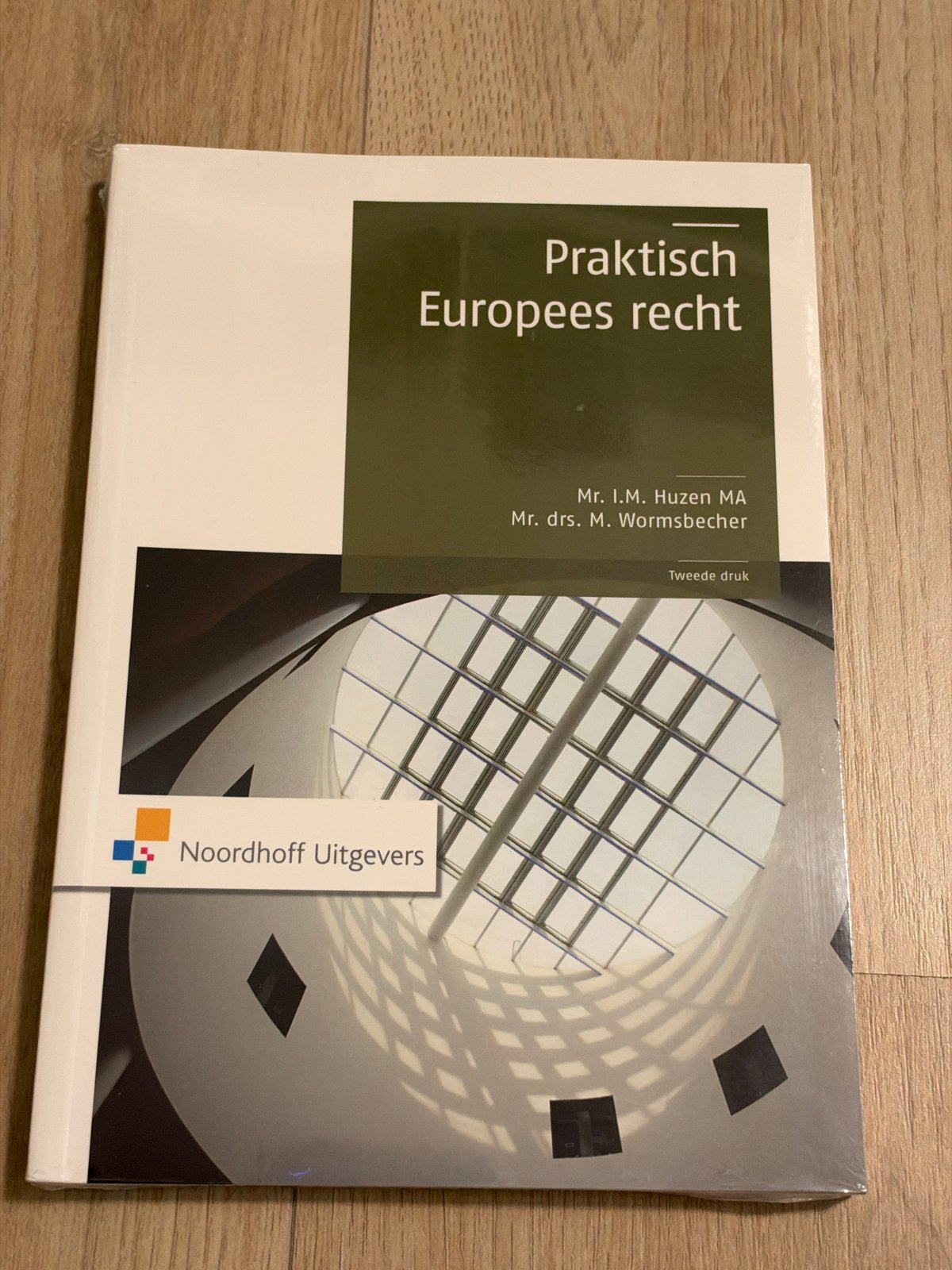 Praktisch Europees recht - Mr. I.M. Huzen MA, Mr. drs. M. Wo, Boeken, Ophalen of Verzenden, Gamma, Nieuw, HBO