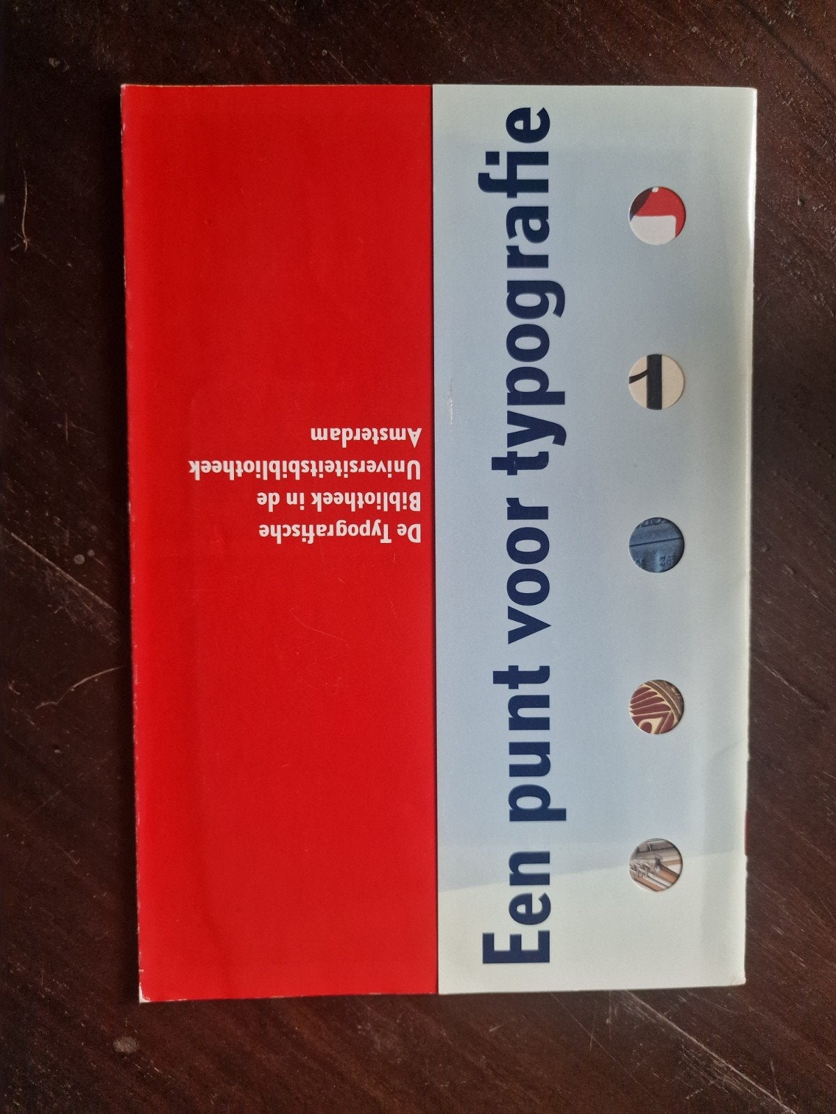 Een punt voor typografie - Boek over druktechnieken, Boeken, Ophalen of Verzenden, Zo goed als nieuw, Fotografie algemeen, Astrid Bais