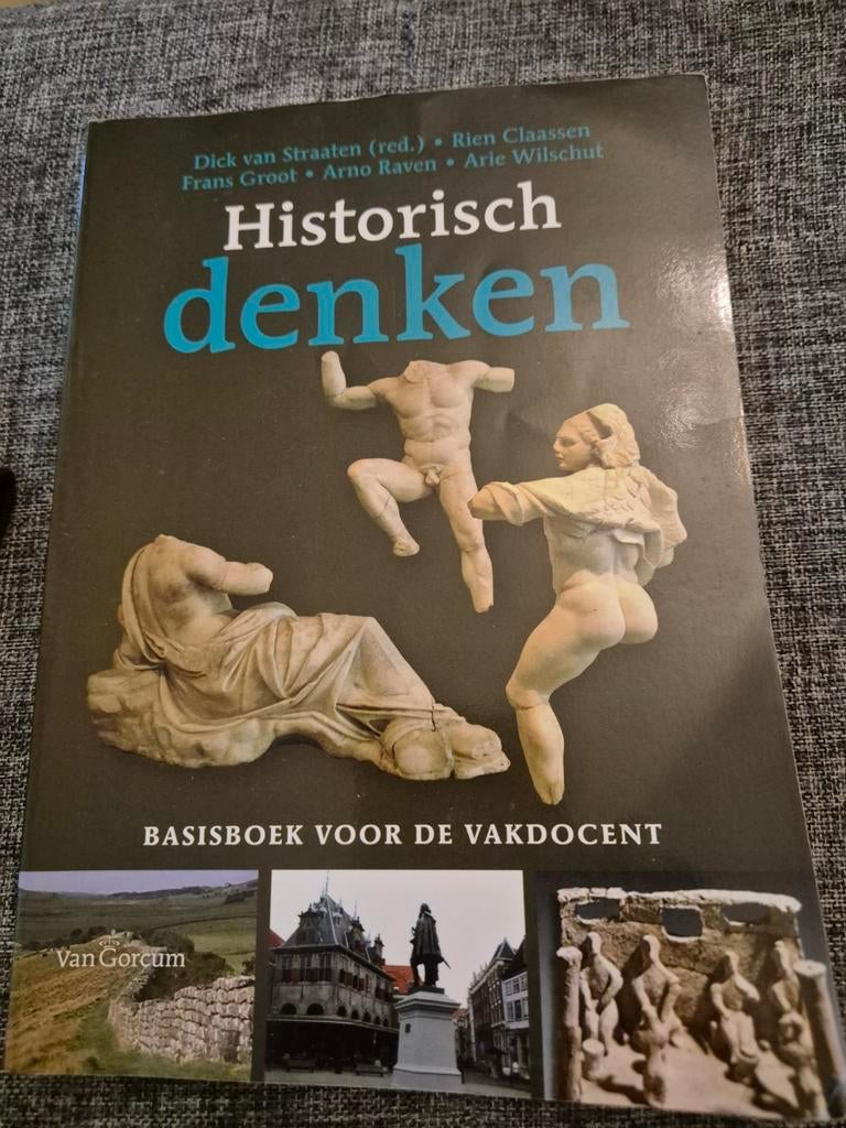 Rien Claassen - Historisch denken, Verzenden, Zo goed als nieuw, Rien Claassen; Arie Wilschut; Frans Groot; Arno Raven