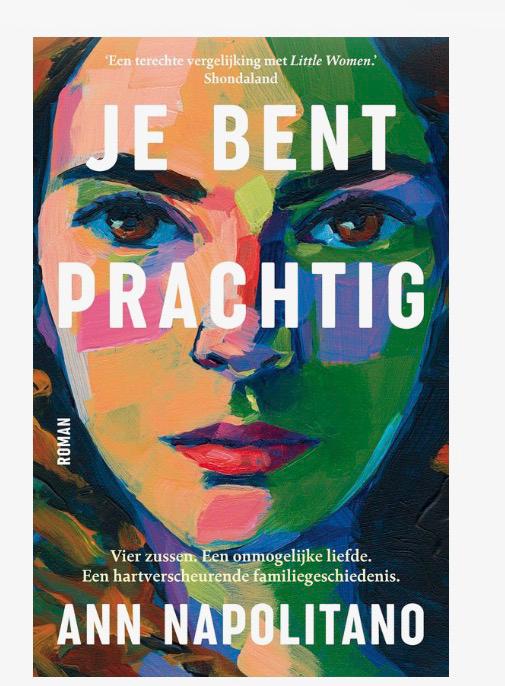 Je Bent Prachtig - Ann Napolitano (Roman), Ophalen of Verzenden, Gelezen, Nederland