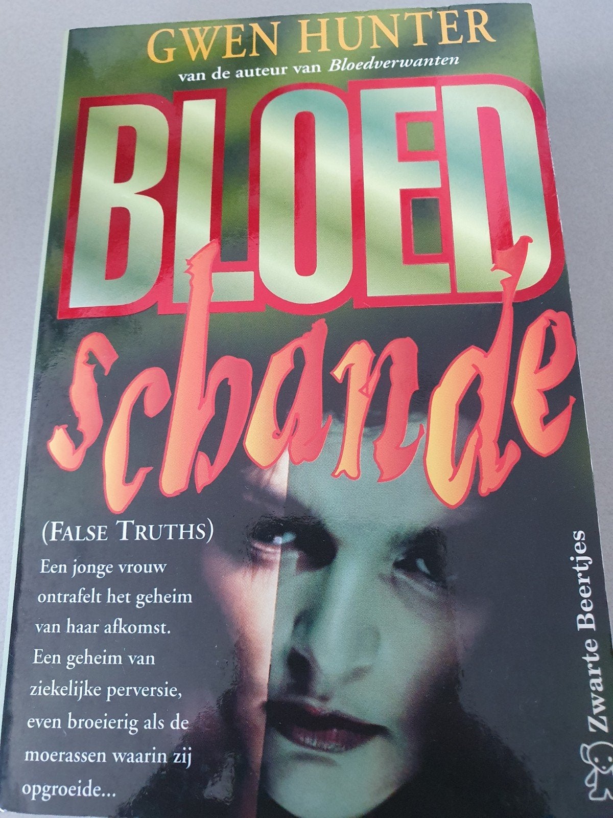 Bloedschande (False Truths) - Gwen Hunter, Boeken, Ophalen of Verzenden, Nieuw, Gwen Hunter