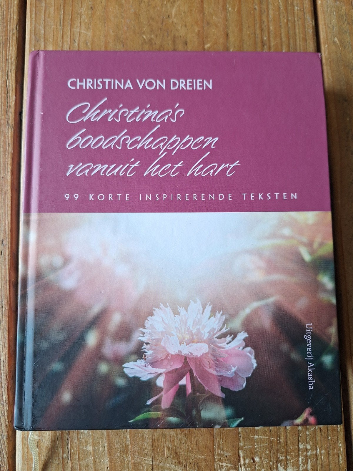 Christina's boodschappen vanuit het hart - Inspirerend boek, Achtergrond en Informatie, Spiritualiteit algemeen, Verzenden, Christina von Dreien