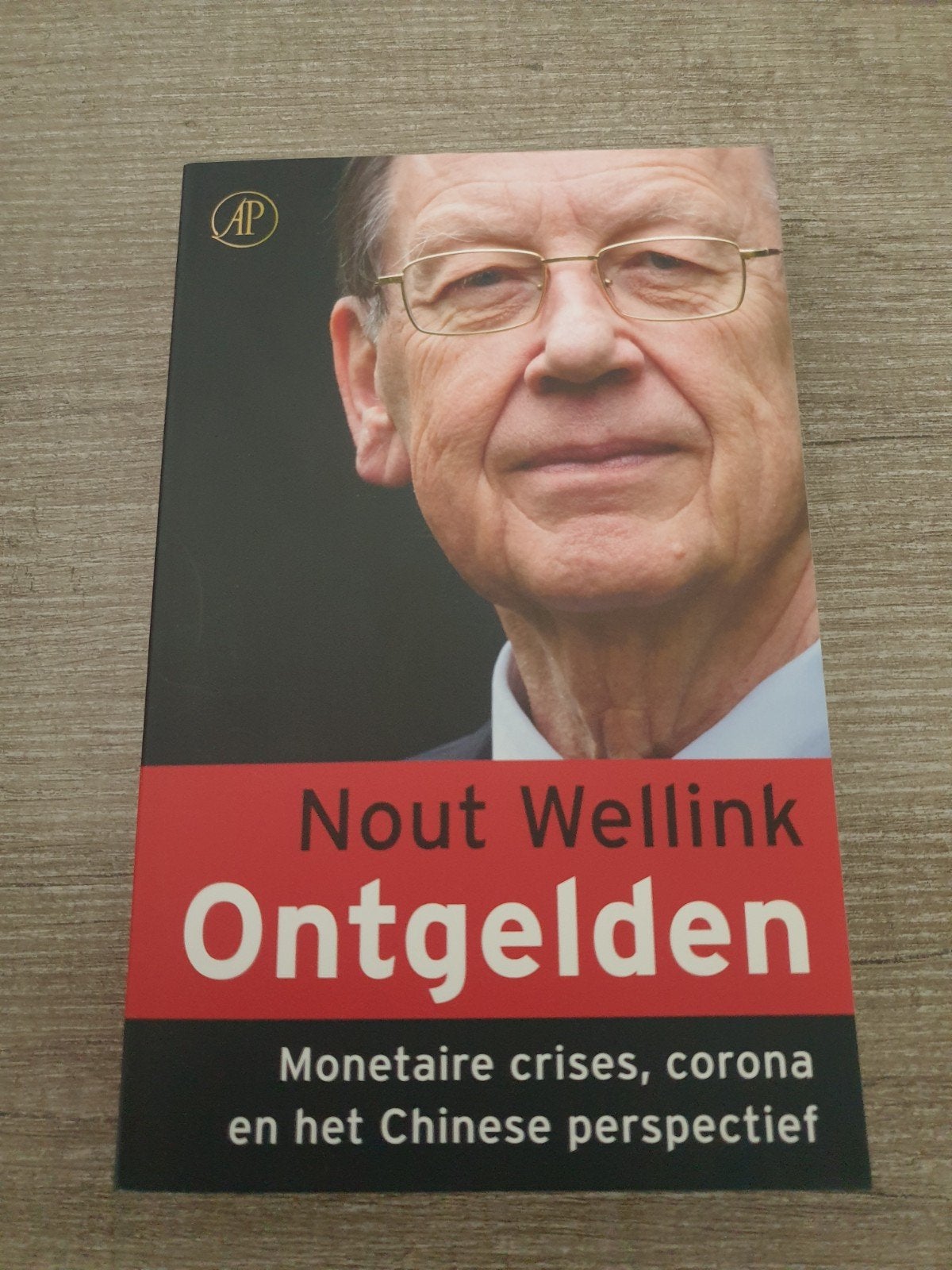 Nout Wellink - Ontgelden: Monetaire crises en corona, Ophalen of Verzenden, Gelezen, Nout Wellink