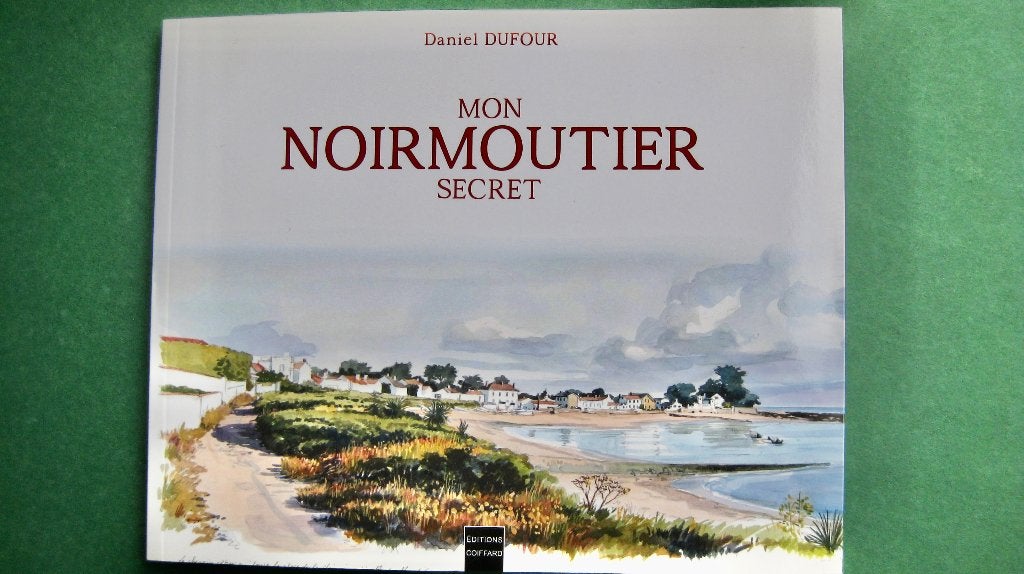 Daniel Dufour – Mon Noirmoutier Secret, Ophalen of Verzenden, Nieuw, Schilder- en Tekenkunst