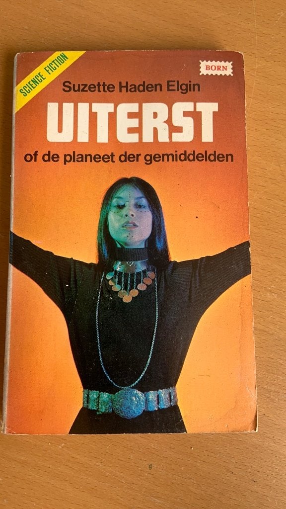 Suzette Haden Elgin - Uiterst of de planeet der gemiddelden, Ophalen of Verzenden