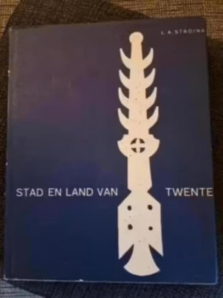 Stad en Land van Twente - L.A. Stroink (4 druk, 1974), Ophalen of Verzenden, Zo goed als nieuw
