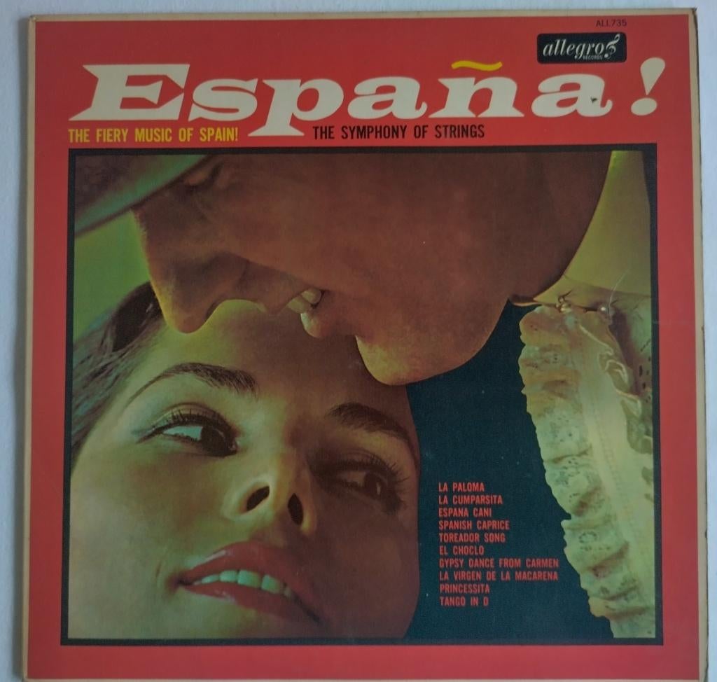 LP The Symphony Of Strings - España! The Fiery Music Of Spai, Originele persing, Ophalen of Verzenden, Kamermuziek, Gebruikt