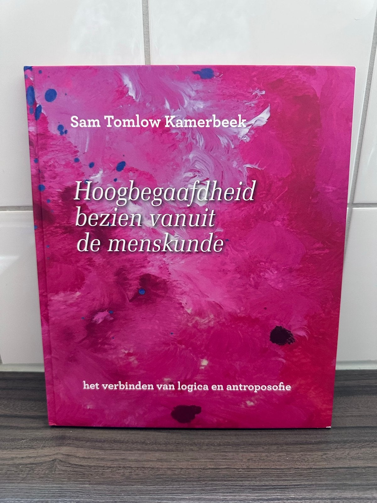 Hoogbegaafdheid bezien vanuit de menskunde - Sam Tomlow, Boeken, Ophalen of Verzenden, Gamma, Zo goed als nieuw, HBO