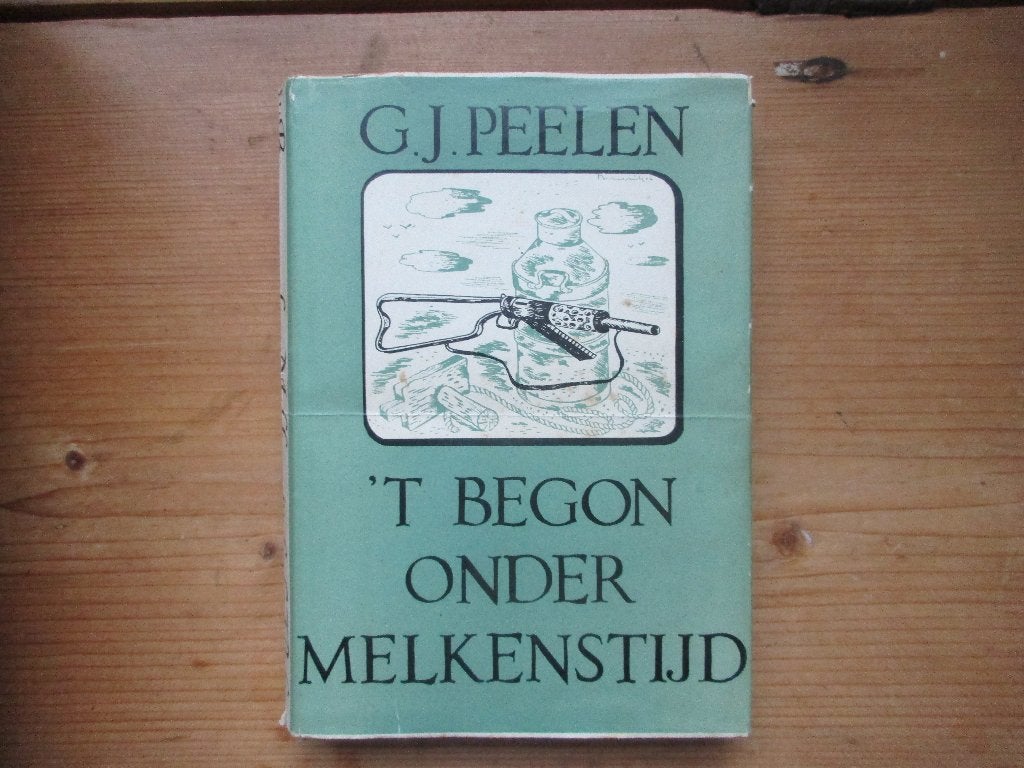 `T Begon onder melkenstijd, Ophalen of Verzenden, Tweede Wereldoorlog, Gelezen, Overige onderwerpen