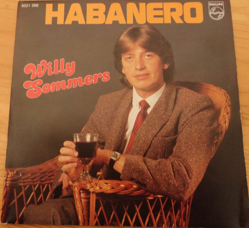 Willy Sommers > Habanero, Ophalen of Verzenden, Gebruikt, 7 inch, Nederlandstalig