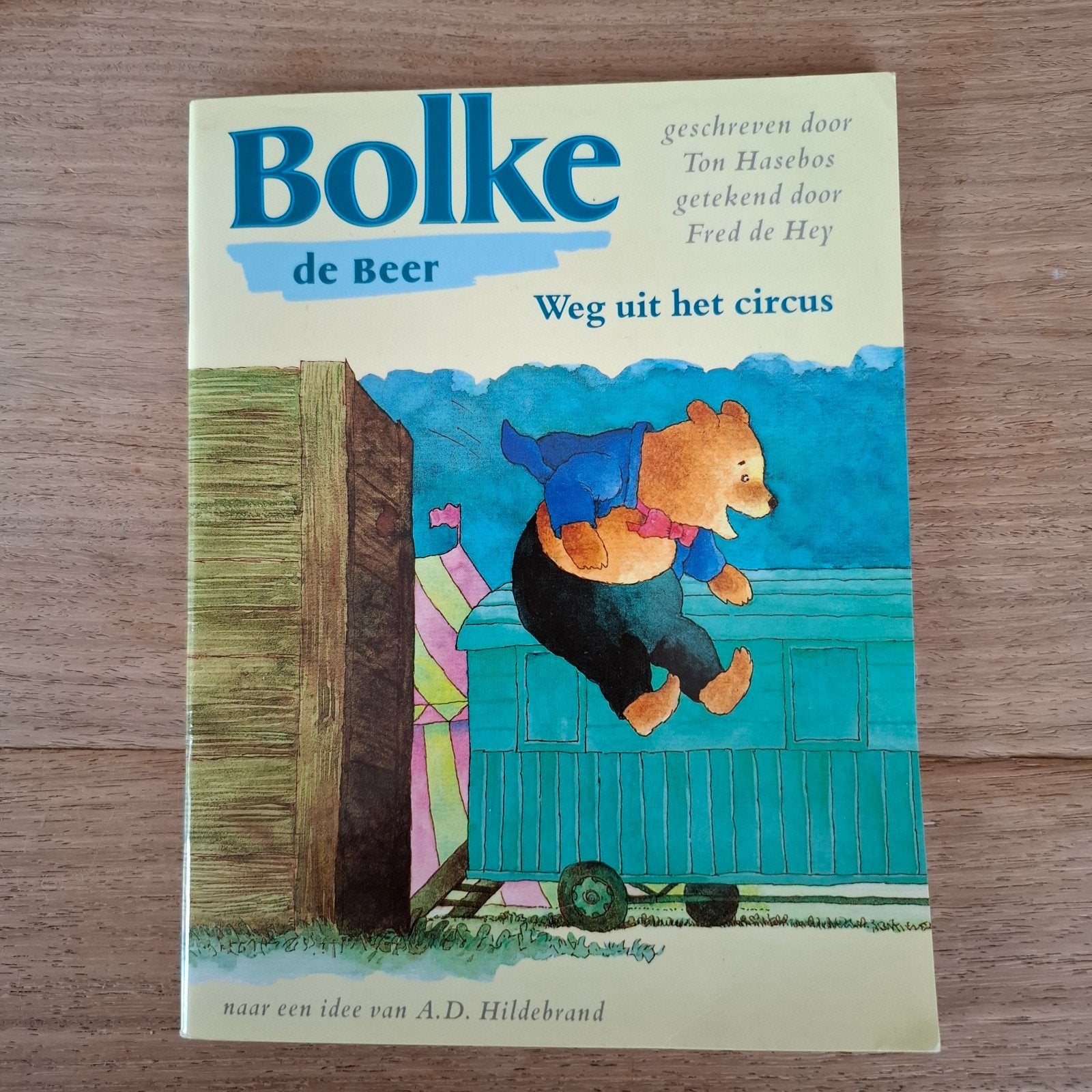 BOLKE de beer weg uit het circus, Ophalen of Verzenden, Zo goed als nieuw, Fictie algemeen