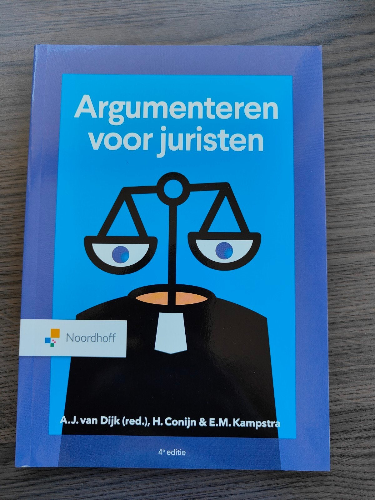 Argumenteren voor juristen - 4e editie, A.J. van Dijk (red.), H. Conijn & E.M. Kampstra, Zo goed als nieuw, Gamma, HBO
