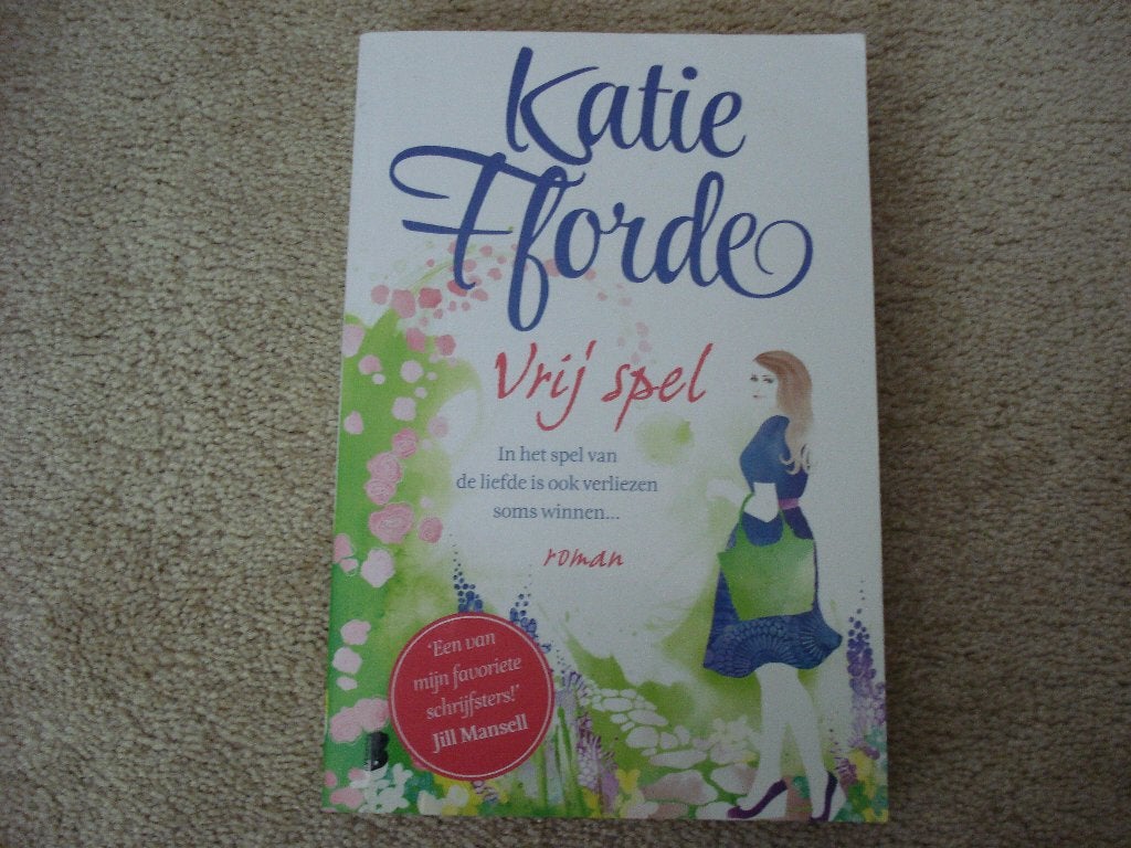 Katie Fforde - Vrij spel (Roman), Katie Fforde, Ophalen of Verzenden, Zo goed als nieuw, Nederland