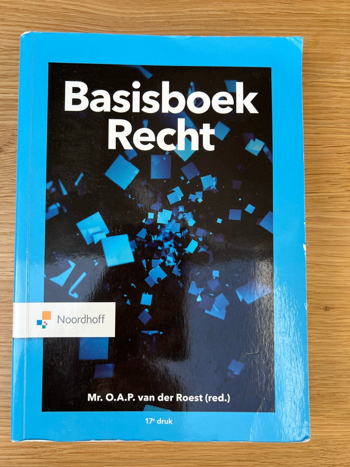 Basisboek Recht - 17e druk - Mr. O.A.P. van der Roest, Boeken, Ophalen of Verzenden, Gamma, Gelezen, HBO