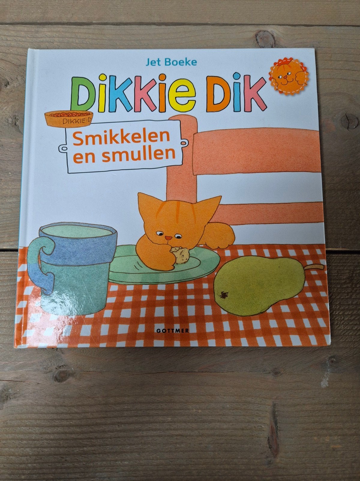 Dikkie Dik Smikkelen en Smullen - Jet Boeke, Jongen of Meisje, Ophalen of Verzenden, Zo goed als nieuw, Voorleesboek