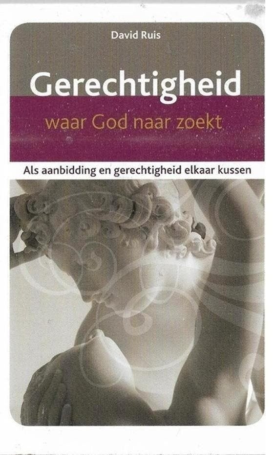 David Ruis Gerechtigheid waar god naar zoek, Ophalen of Verzenden, Zo goed als nieuw, Christendom | Katholiek