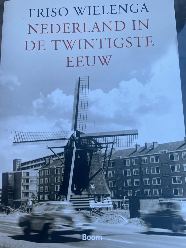 F. Wielenga - Nederland in de twintigste eeuw, Ophalen of Verzenden, Zo goed als nieuw, F. Wielenga