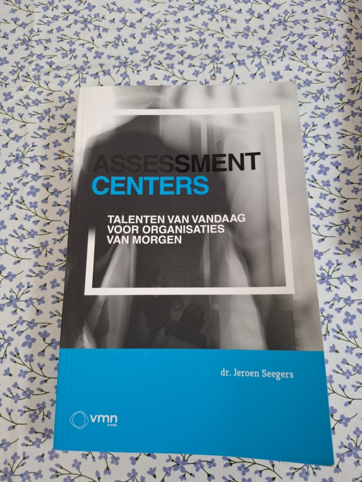 Assessment Centers - Zo goed als nieuw, Boeken, Ophalen, HBO, Zo goed als nieuw, Dr. Jeroen Seegers
