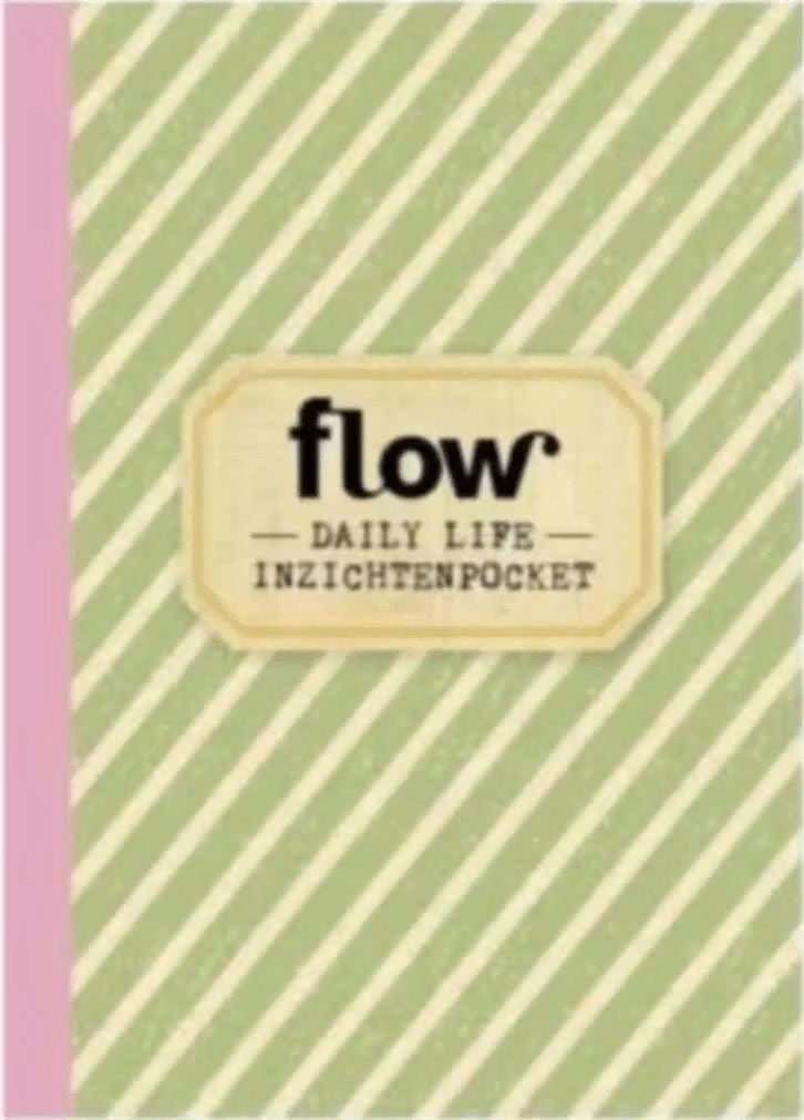 Flow Daily Life (Inzichtenpocket Flow), Ophalen of Verzenden, Zo goed als nieuw