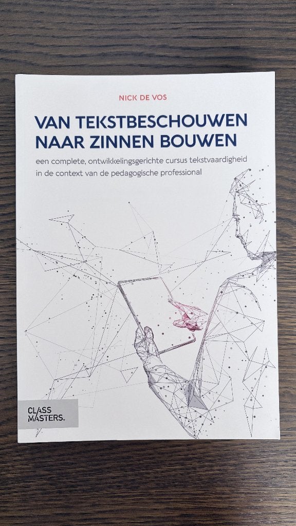 Van tekstbeschouwen naar zinnen bouwen, Boeken, Nick de Vos, Zo goed als nieuw, Beta, HBO