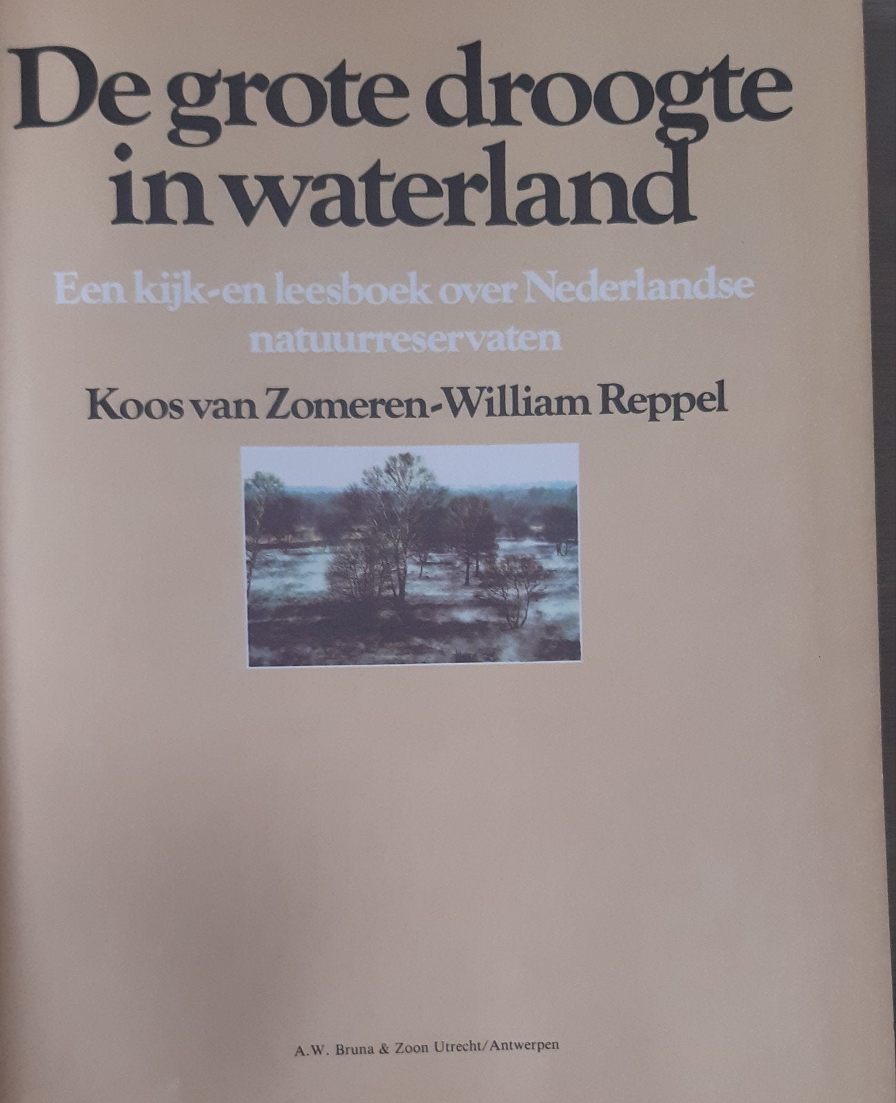 De Grote Droogte in Waterland - Natuurboek hardcover, Verzenden, Zo goed als nieuw, Natuur algemeen