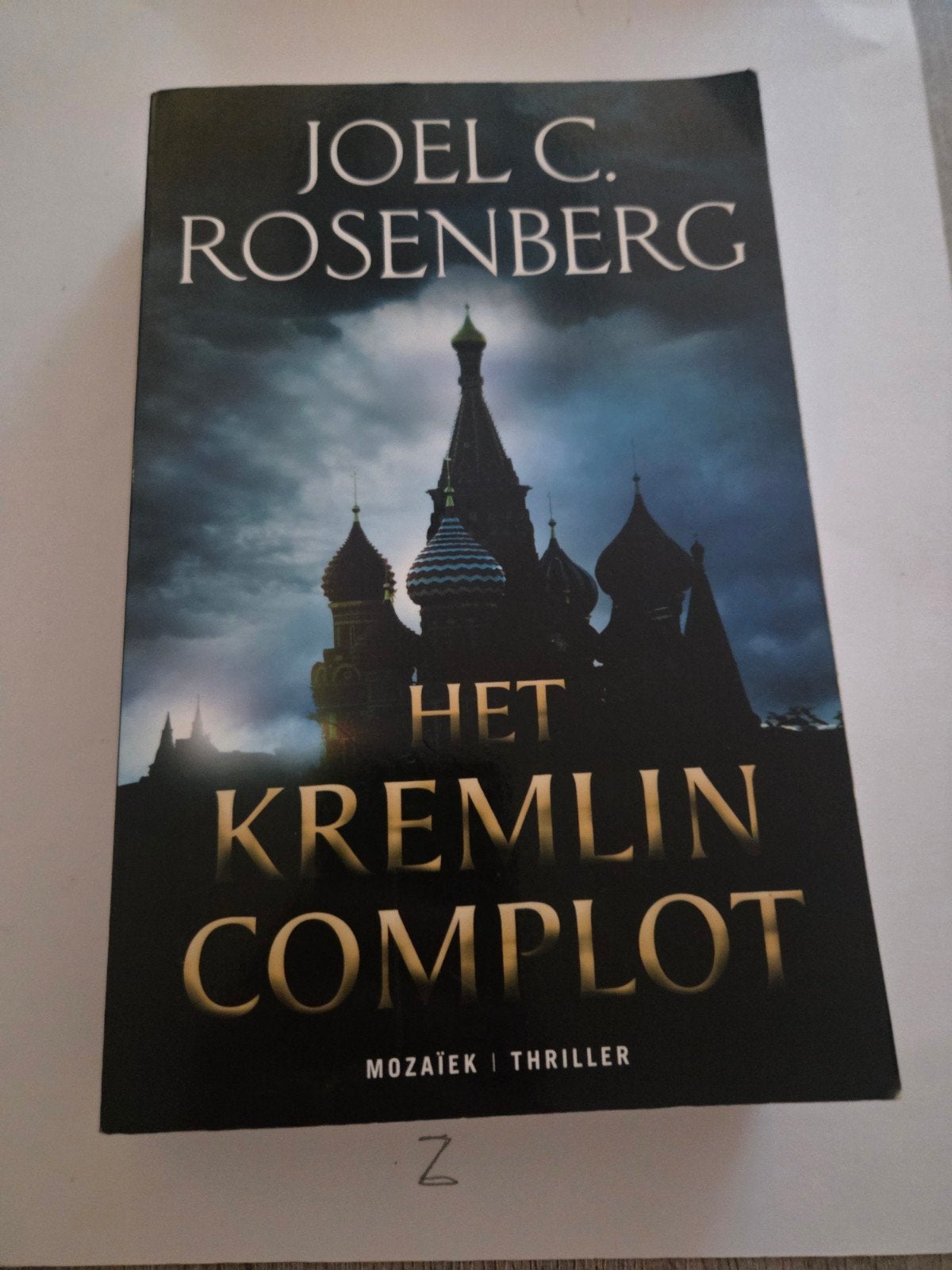 Het Kremlin Complot - Joel C. Rosenberg (Thriller), Ophalen of Verzenden, Gelezen, Joel C. Rosenberg, Wereld overig
